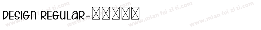 Design Regular字体转换